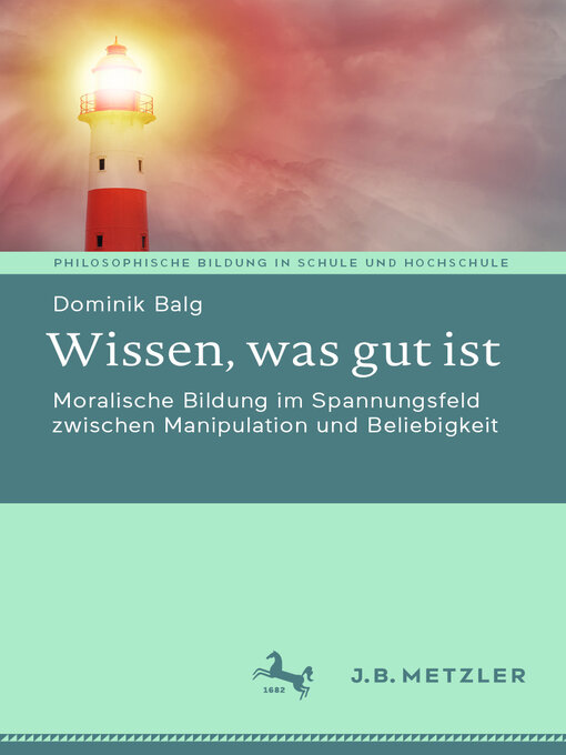 Title details for Wissen, was gut ist by Dominik Balg - Available